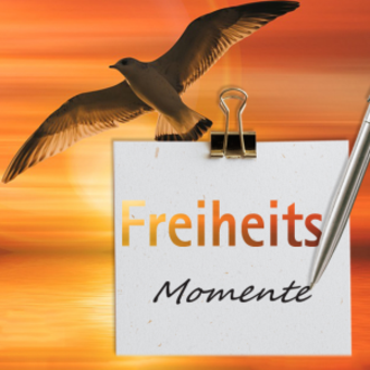 Online - Schreibwerkstatt - Freiheits-Momente